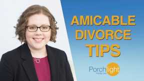 How to Have an Amicable Divorce | Divorce Attorney Shares Tips on Divorce | Porchlight Legal
