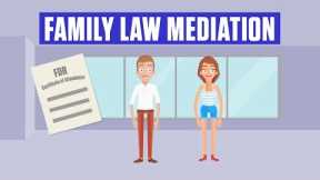 Family Dispute Resolution (Mediation)