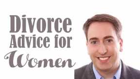 Divorce Advice for Women | Divorce Lawyer Jason Levoy