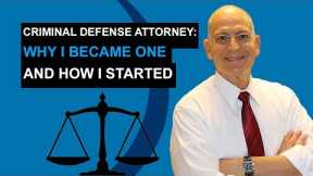 Why I became a criminal defense attorney