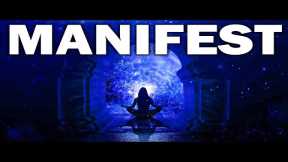 Manifest Anything You Desire ! Remove All Negative Energy & Blockages ! Law Of Attraction Meditation