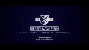Berry Law Firm - Nationally Recognized Criminal Defense and Injury Lawyers