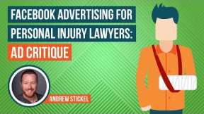 Facebook Advertising For Personal Injury Lawyers: Ad Critique