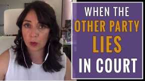 Lying in Custody Court: How to Combat a Lying Spouse in Court