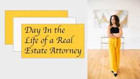 Day in the Life of a Real Estate Attorney 👩🏽‍⚖️ | NC Attorney