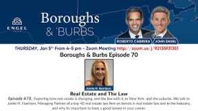 Boroughs & Burbs 70 || Real Estate and The Law with Jamie Heiberger Harrison || CT Real Estate Agent