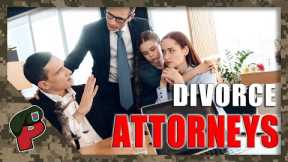 Divorce Attorneys | Grunt Speak Shorts