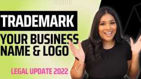 How to TRADEMARK A BUSINESS NAME | 2022 Trademark Legal Tips 🚨🚨™️ | Register a Trademark