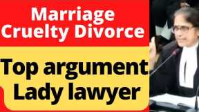 Marriage, Cruelty & Divorce. Watch Top argument by Senior Lady lawyer in Supreme Court  #law #legal