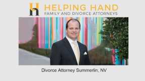 Divorce Attorney Summerlin, NV - Helping Hand Family & Divorce Attorneys