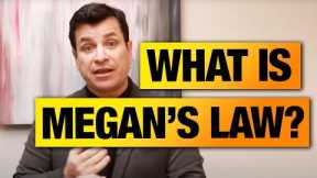What is Megan's Law in Real Estate?