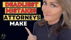 The 4 Deadliest Financial Mistakes Divorce Attorneys Make (and How to Avoid Them)
