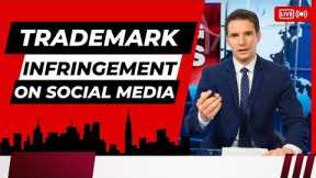 TRADEMARK INFRINGEMENT ON SOCIAL MEDIA | True Lawyer LLC