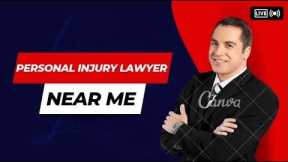 Personal injury lawyer Near Me | Personal Injury Attorney | Best Personal Injury Lawyer Near Me