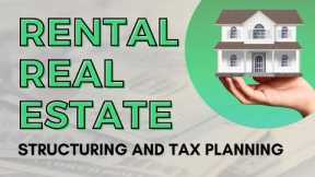 Rental Real Estate - Structuring & Tax Planning with Mark J. Kohler | CPA, Attorney