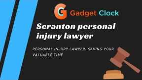Scranton personal injury Lawyer 2023 @khawaab786