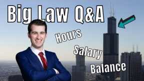 Your BIG LAW Questions Answered: Salary, Work-Life Balance, Hours, and More!