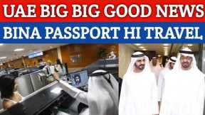 UAE Travel New Guidelines 2024 || UAE Travel Big News || Dubai Flight News || Dubai Airport