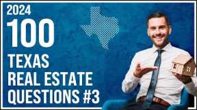 Texas Real Estate Exam 3 2024 (100 Questions with Explained Answers)