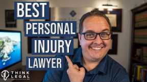 Find Out How To Get The Best Personal Injury Lawyer For Your Case