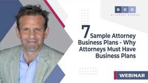 Seven Sample Attorney Business Plans - Why Attorneys Must Have Business Plans