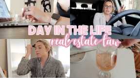 DAY IN THE LIFE | REAL ESTATE LAW | CLOSINGS, BALANCING LIFE AND WORK