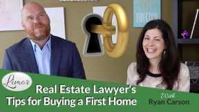 Real Estate Lawyer Tips for Buying a Home