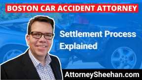 What's The Settlement Process In A Car Accident Personal Injury Claim | Boston Car Accident Lawyer