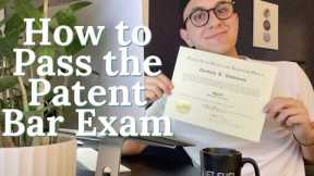 How to Pass the Patent Bar Exam