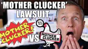 Trademark Registration Lawsuit over Mother Clucker Trademark
