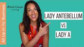 Lady Antebellum Lawsuit vs Lady A Trademarks | A Lawyer Explains
