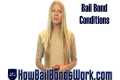 What are bail bond conditions? | How