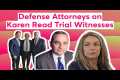 Defense Attorneys on Karen Read Trial 