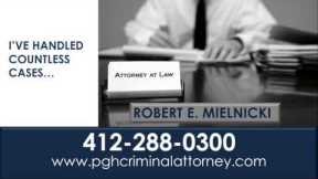 Pittsburgh Law Firms: Robert E. Mielnicki, Criminal Defense Attorney