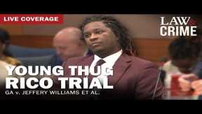 LIVE: Young Thug YSL RICO Trial — GA v. Jeffery Williams et al — Day 89