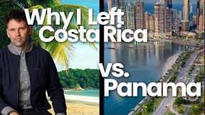 Moving to Panama vs Costa Rica and Why I Left