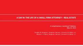 A Day in the Life of a Small Firm Attorney: Real Estate