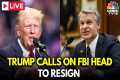 Trump Calls on FBI Head Wray To