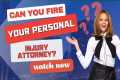 Can You Fire Your Personal Injury