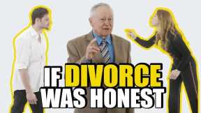 If Divorce Lawyers Were Honest | Honest Ads (Divorce Lawyer Commercial Parody)