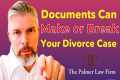 HOW DOCUMENTS CAN MAKE OR BREAK YOUR