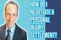 How to Negotiate a Personal Injury