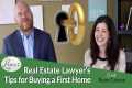 Real Estate Lawyer Tips for Buying a