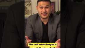 What Is A Real Estate Lawyer And Why You Need One