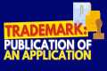 Trademark: PUBLICATION of an