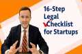 16-Step Legal Checklist for Startups