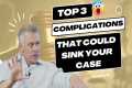 Top 3 Common Complications that Can