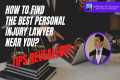 How To Find The Best Personal Injury