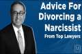 Divorcing a Narcissist: Six Family