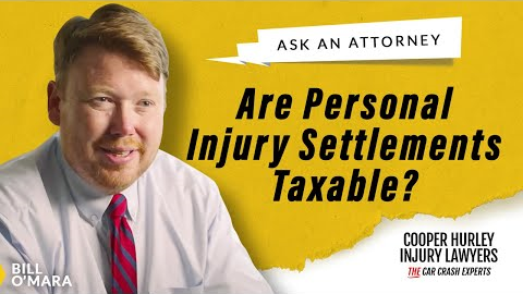 Are Personal Injury Settlements Taxable? | Ask an Attorney